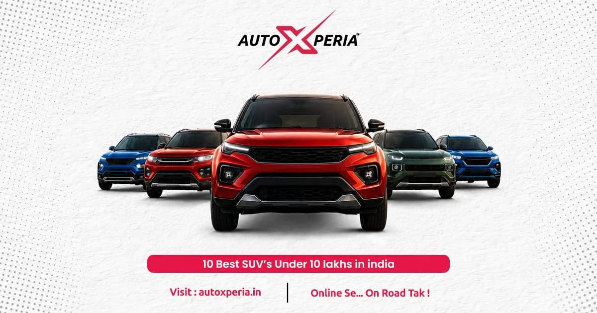 10 Best SUVs Under 10 Lakhs in India with Features