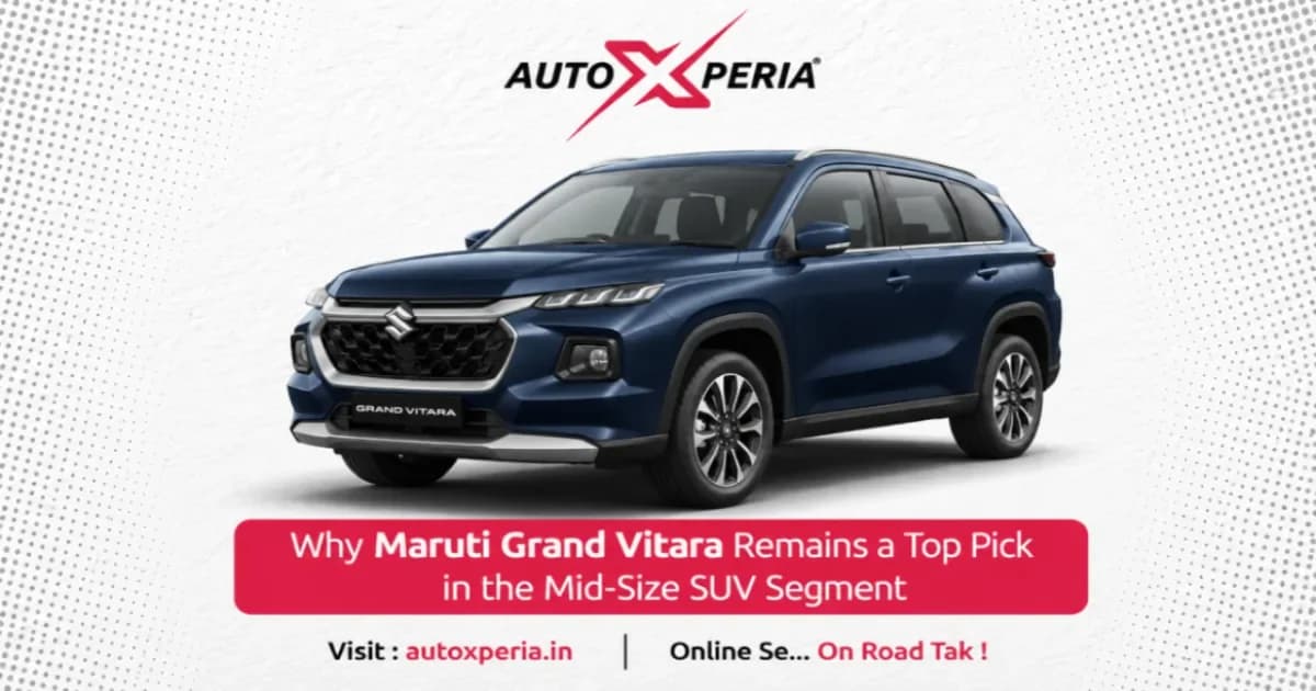 Why Maruti Grand Vitara Remains a Top Pick in the Mid-Size SUV Segment