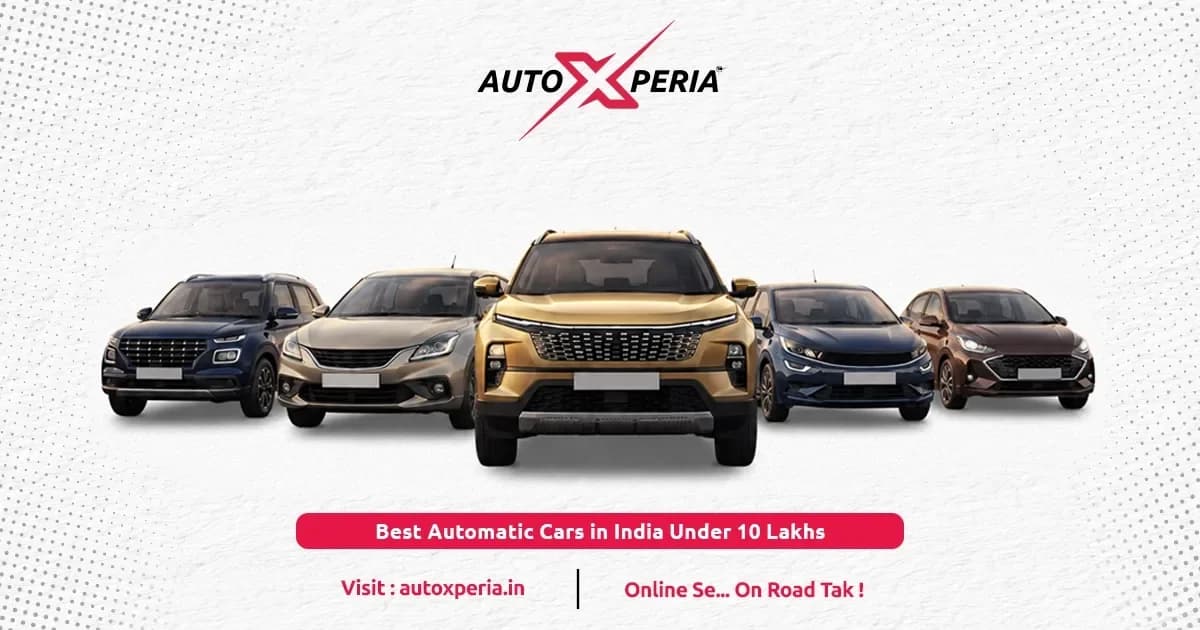 Best Automatic Cars in India Under 10 Lakhs