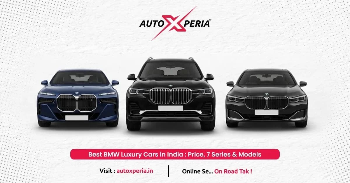 Best BMW Luxury Cars in India: Price, 7 Series & Models