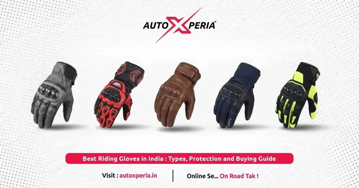 Best Riding Gloves for Bike Riders in India: Daily Riding, Touring & Highway Options